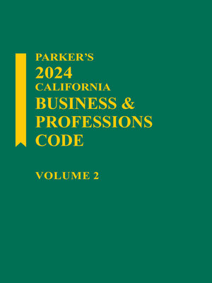 cover image of Parker's California Business & Professions Code